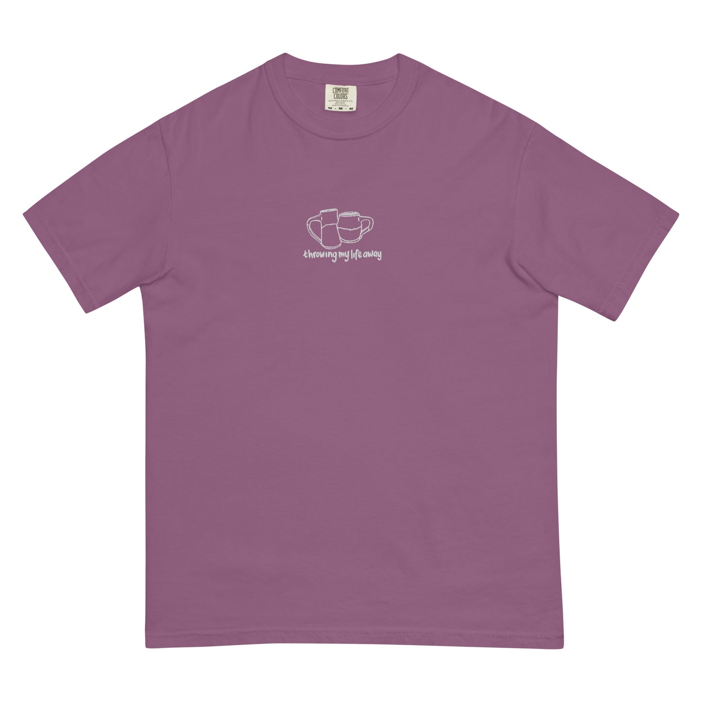 throwing my life away embroidered garment-dyed heavyweight t-shirt