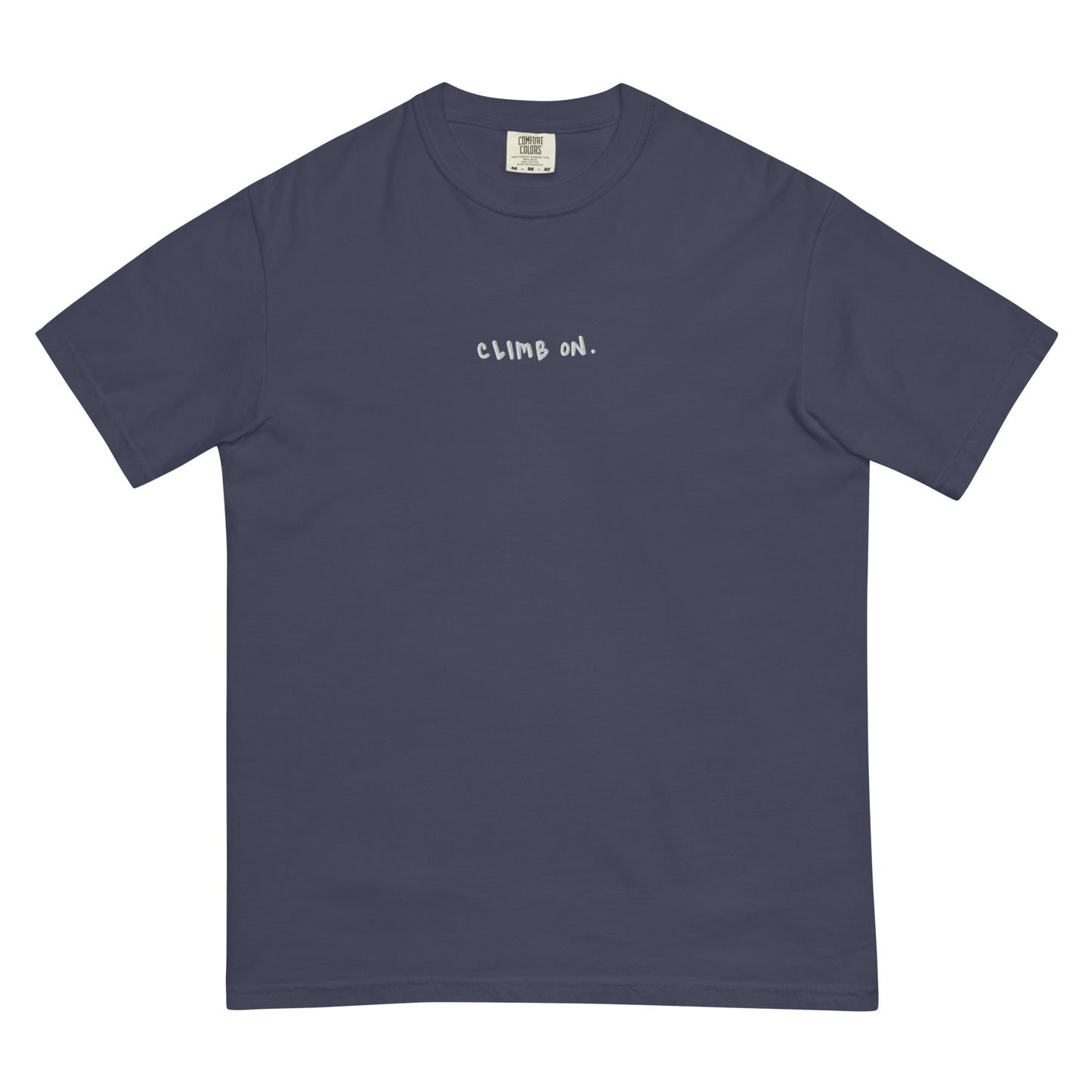 climb on embroidered garment-dyed heavyweight t-shirt
