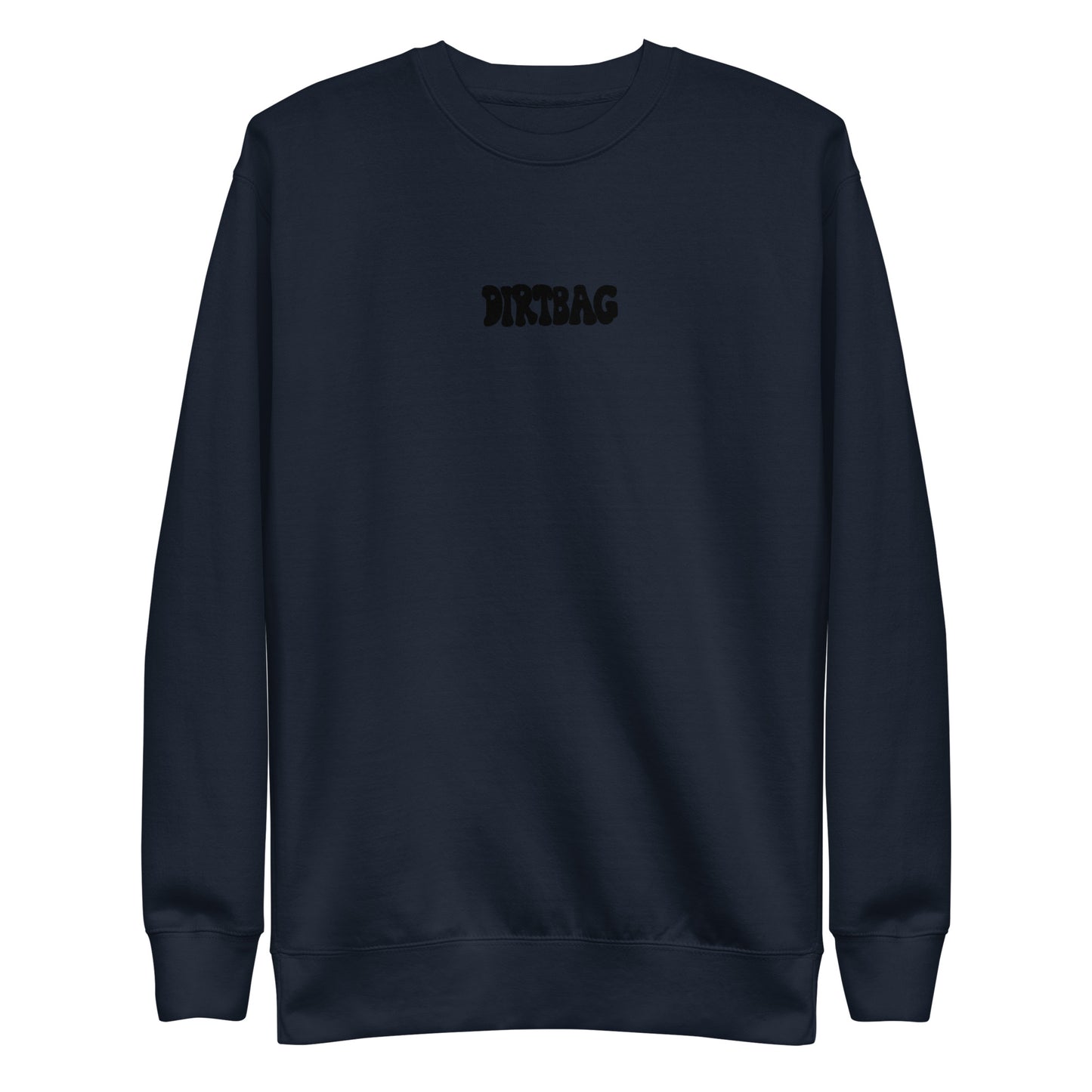 dirtbag crewneck sweatshirt