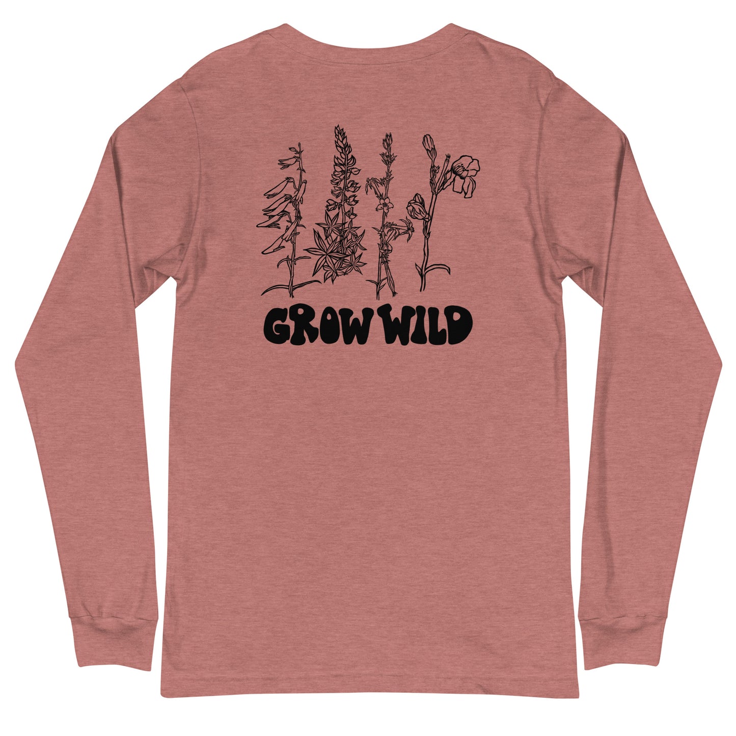 grow wild long sleeve tee